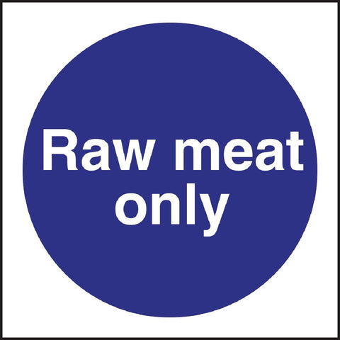 Vogue Raw Meat Only Sign